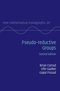 bokomslag Pseudo-reductive Groups