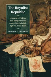 Helmer J. Helmers - The Royalist Republic, Inbunden