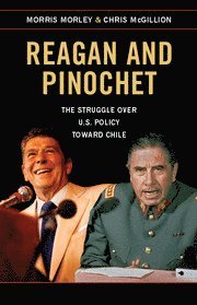 bokomslag Reagan and Pinochet