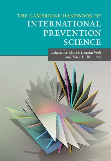 bokomslag The Cambridge Handbook of International Prevention Science