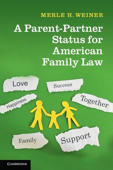 bokomslag Parent-Partner Status for American Family Law