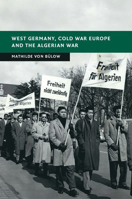 West Germany, Cold War Europe and the Algerian War 1