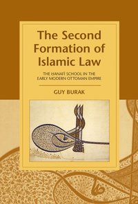 bokomslag The Second Formation of Islamic Law