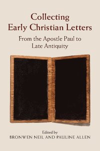bokomslag Collecting Early Christian Letters