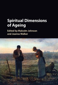 bokomslag Spiritual Dimensions of Ageing