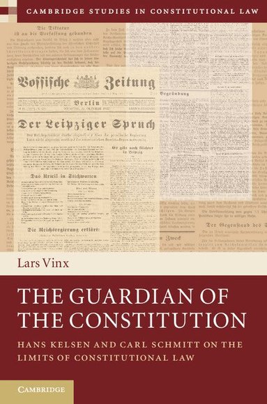 Lars Vinx - The Guardian of the Constitution, Inbunden