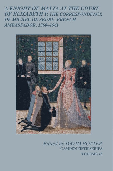 A Knight of Malta at the Court of Elizabeth I 1