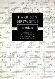 bokomslag Harrison Birtwistle Studies