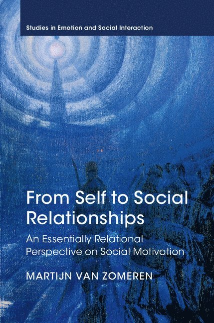 From Self to Social Relationships 1