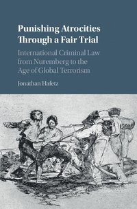 bokomslag Punishing Atrocities through a Fair Trial