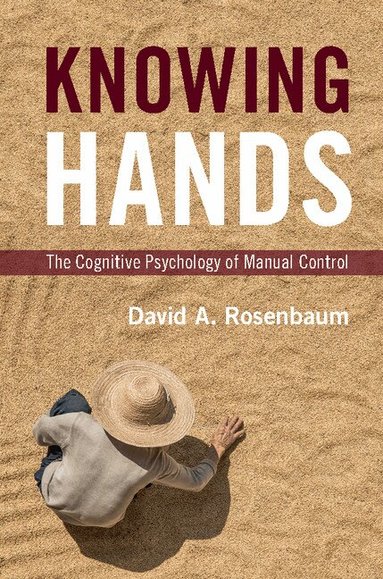 David A. Rosenbaum - Knowing Hands, Inbunden