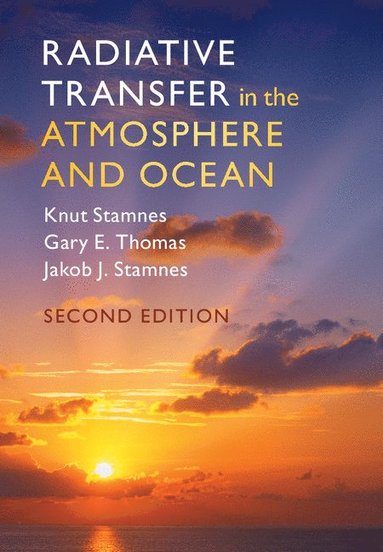 bokomslag Radiative Transfer in the Atmosphere and Ocean