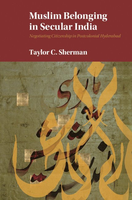 Muslim Belonging in Secular India