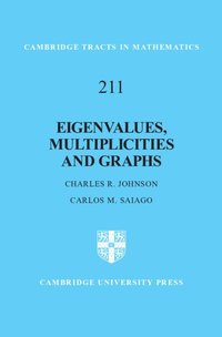 bokomslag Eigenvalues, Multiplicities and Graphs