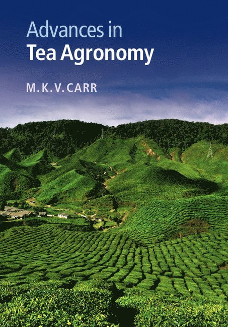 Advances in Tea Agronomy 1