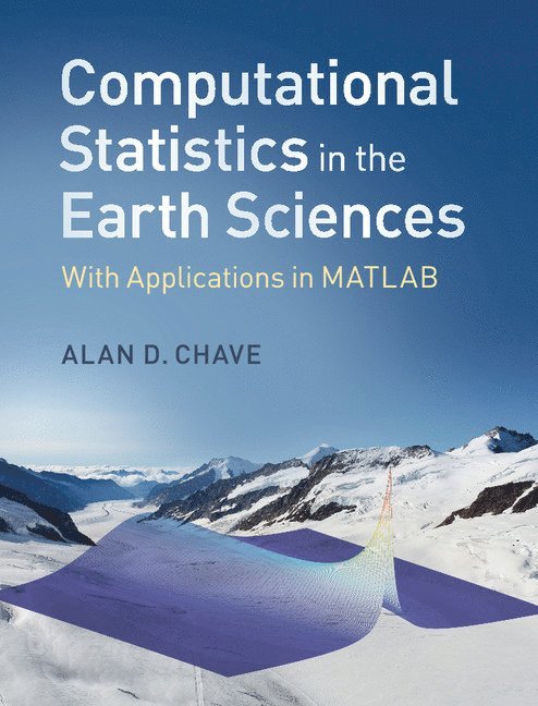 Computational Statistics in the Earth Sciences 1