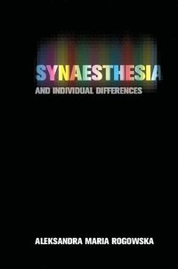 bokomslag Synaesthesia and Individual Differences