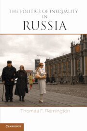 Thomas F. Remington - The Politics of Inequality in Russia, Inbunden