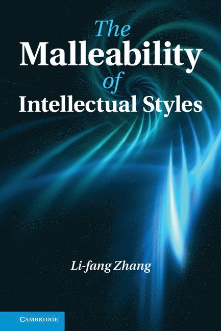 The Malleability of Intellectual Styles 1