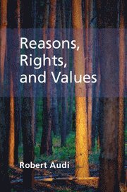 bokomslag Reasons, Rights, and Values