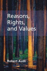 Reasons, Rights, and Values