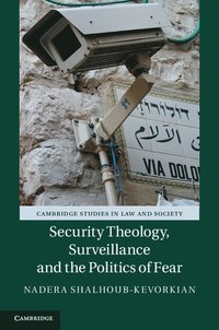 bokomslag Security Theology, Surveillance and the Politics of Fear