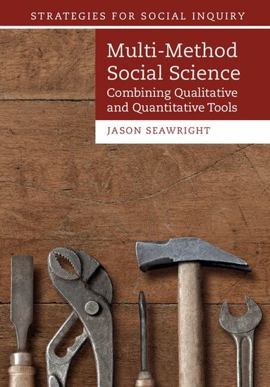 Jason Seawright - Multi-Method Social Science, Inbunden