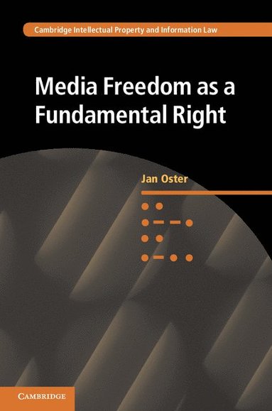 bokomslag Media Freedom as a Fundamental Right