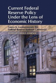 bokomslag Current Federal Reserve Policy Under the Lens of Economic History