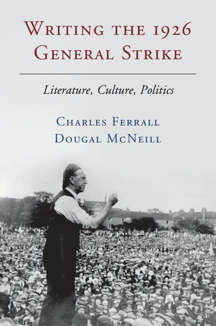 Writing the 1926 General Strike 1