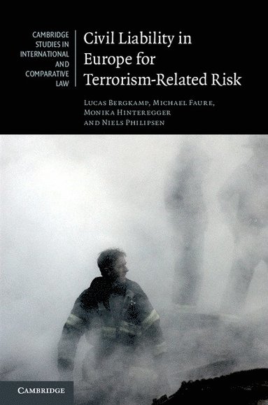 bokomslag Civil Liability in Europe for Terrorism-Related Risk