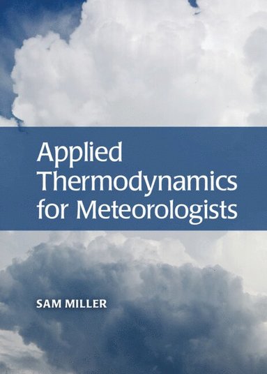 bokomslag Applied Thermodynamics for Meteorologists