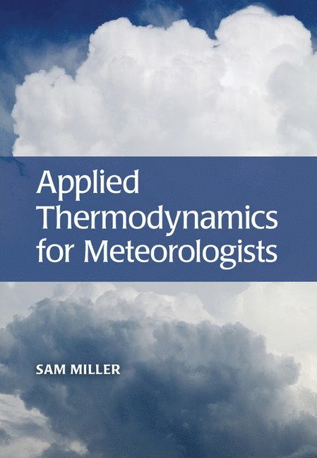 Applied Thermodynamics for Meteorologists 1