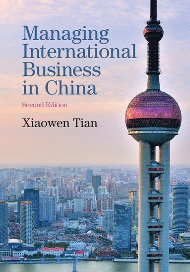 bokomslag Managing International Business in China