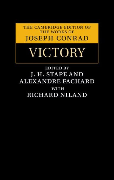 Joseph Conrad, J. H. Stape, Alexandre Fachard - Victory, Inbunden
