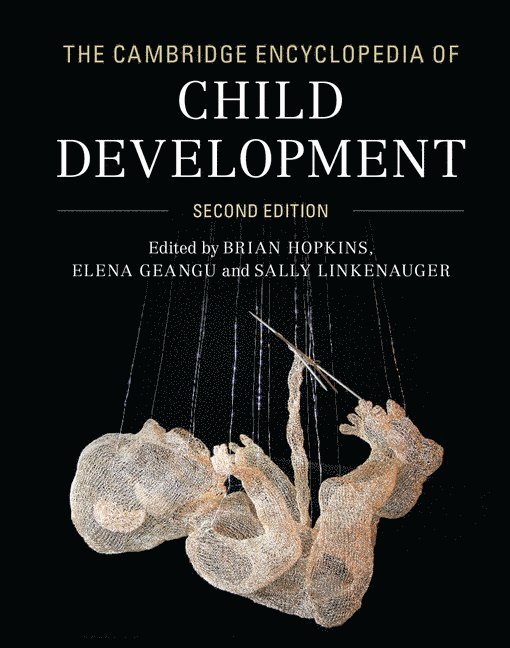 The Cambridge Encyclopedia of Child Development 1