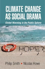 Climate Change as Social Drama 1