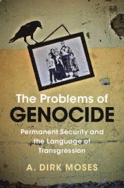 The Problems of Genocide