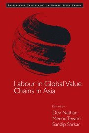 Labour in Global Value Chains in Asia