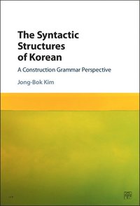 bokomslag The Syntactic Structures of Korean