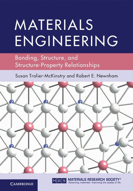 Susan Trolier-McKinstry, Robert E. Newnham, Susan (Pennsylvania State University) Trolier-McKinstry, Robert E. (Pennsylvania State University) Newnham, Susan Trolier-Mckinstry - Materials Engineering, Inbunden