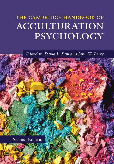 The Cambridge Handbook of Acculturation Psychology 1