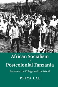 bokomslag African Socialism in Postcolonial Tanzania