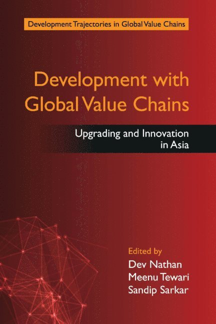 Development with Global Value Chains 1