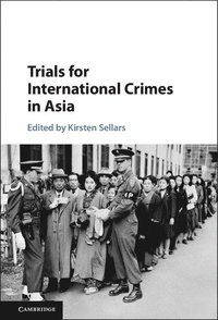 bokomslag Trials for International Crimes in Asia