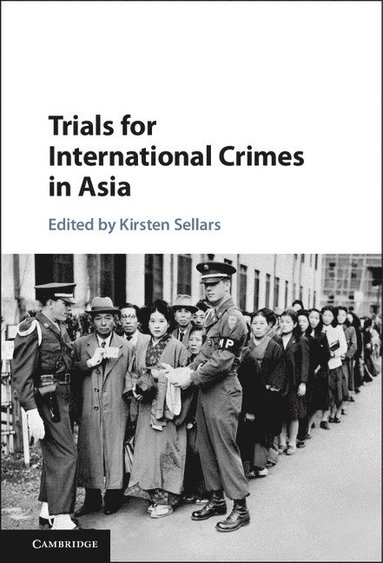 bokomslag Trials for International Crimes in Asia