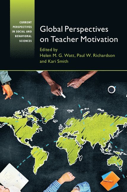 Global Perspectives on Teacher Motivation 1