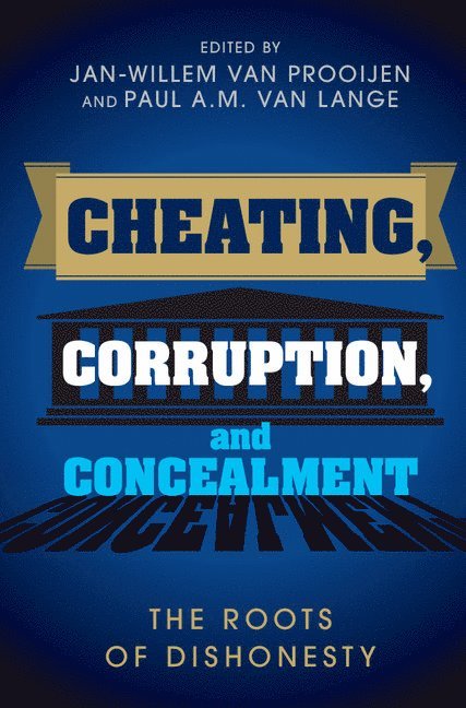 Cheating, Corruption, and Concealment 1