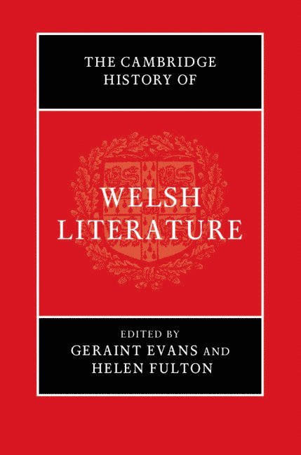 The Cambridge History of Welsh Literature 1