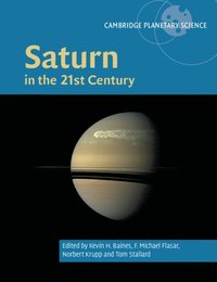 bokomslag Saturn in the 21st Century